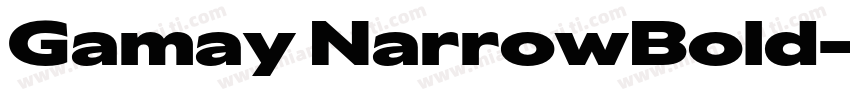 Gamay NarrowBold字体转换